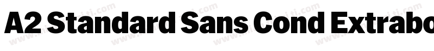 A2 Standard Sans Cond Extrabold字体转换